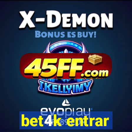 bet4k entrar
